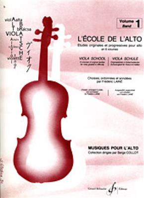 Frédéric Lainé: L'Ecole De L'Alto Volume 1: Viola Solo