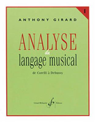Analyse Du Langage Musical Vol.1