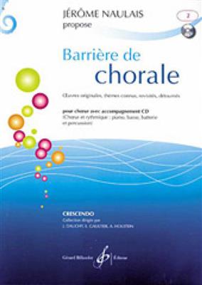Barriere De Chorale Volume 2: Gemischter Chor mit Begleitung