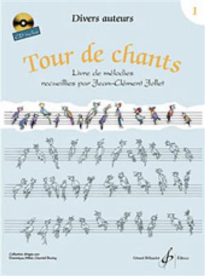 Tour De Chants Volume 1: Gesang Solo