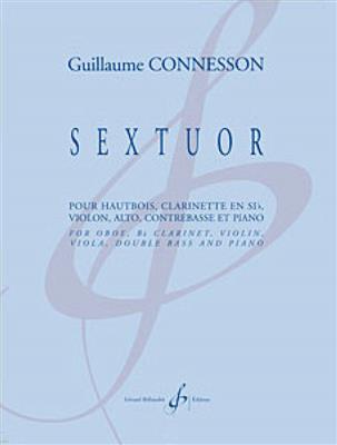 Guillaume Connesson: Sextuor: Kammerensemble
