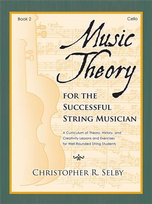 Music Theory for the Successful Musician Cello 2