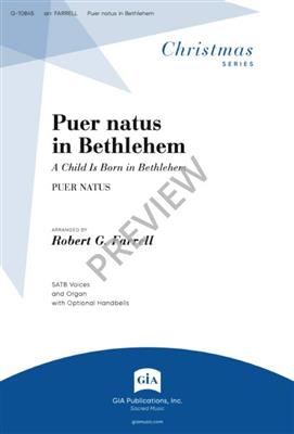 Puer natus in Bethlehem: (Arr. Robert Farrell): Gemischter Chor mit Begleitung