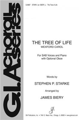 Stephen Starke: The Tree Of Life: (Arr. James Biery): Gemischter Chor mit Ensemble