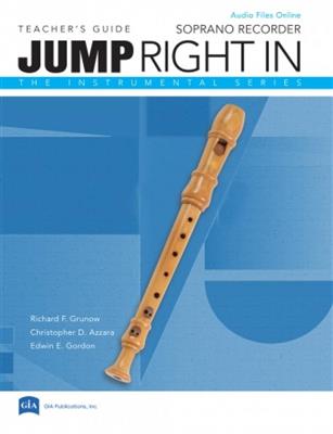 Jump Right In: Recorder Book Teacher's Edition