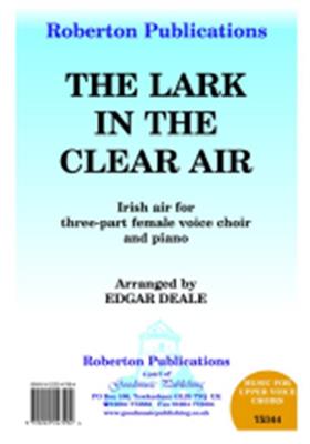 Edgar M. Deale: Lark In The Clear Air: Frauenchor mit Begleitung