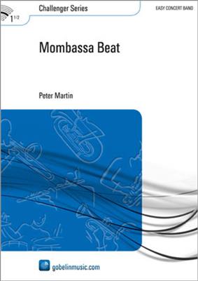 Peter Martin: Mombassa Beat: Blasorchester