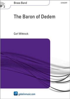 Carl Wittrock: The Baron of Dedem: Brass Band