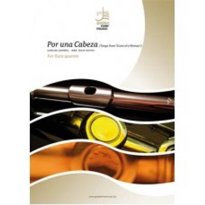 Carlos Gardel: Por una Cabeza: (Arr. Nick Keyes): Flöte Ensemble