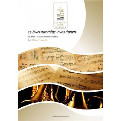 Johann Sebastian Bach: 15 Zweistimmige Inventionen - Bb Instrument: (Arr. Georges Moreau): Horn Duett