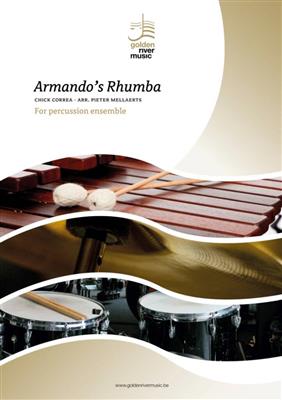 Chick Corea: Armando's Rhumba: (Arr. Pieter Mellaerts): Percussion Ensemble