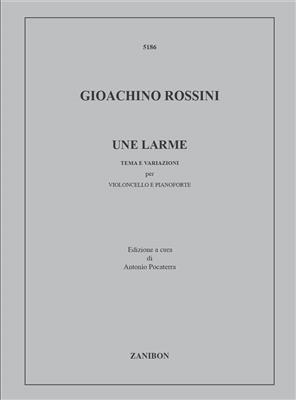 Gioachino Rossini: Une Larme: Cello mit Begleitung
