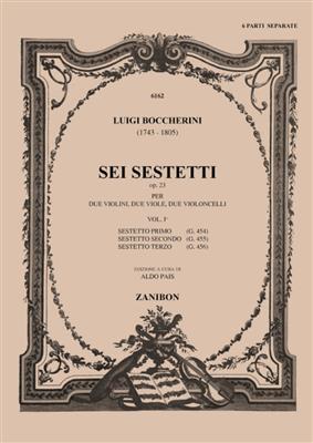 Luigi Boccherini: 6 Sestetti Op. 23 G.454 -455 -456,Op. 23- I Vol: Streichquartett