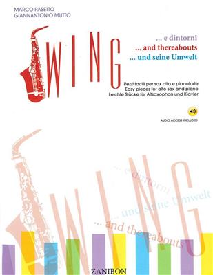 Gianantonio Mutto: Swing e Dintorni: Altsaxophon mit Begleitung