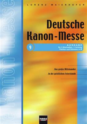 Lorenz Maierhofer: Deutsche Kanon-Messe Nr. 9: Klarinette Ensemble