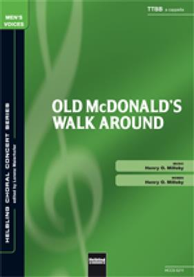 Old McDonald's walk around: Männerchor mit Begleitung