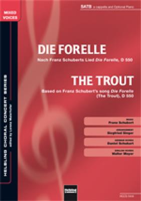 Franz Schubert: The Trout/Die Forelle: Gemischter Chor mit Begleitung
