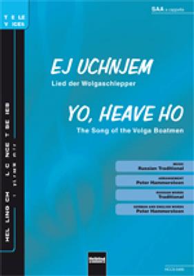 Ej Uchnjem / Yo, heave ho: (Arr. Peter Hammersteen): Frauenchor mit Begleitung