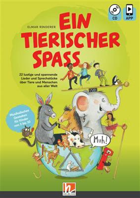 Elmar Rinderer: Ein Tierischer Spass