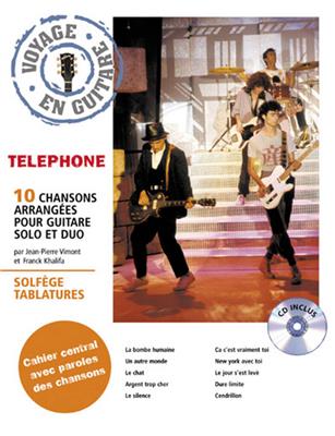Téléphone: Voyage en Guitare - Téléphone: Gitarre Solo