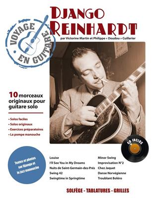 Django Reinhardt: Voyage en Guitare - Django Reinhardt: (Arr. P. Cuillerier): Gitarre Solo
