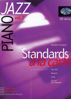 P. Fourquet: Piano Jazz: Standards à la Carte 2: Klavier Solo
