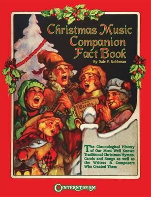 Dale V. Nobbman: Christmas Music Companion Fact Book