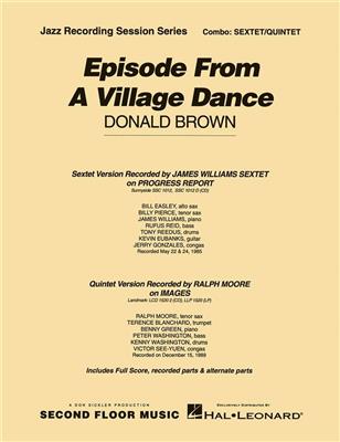 Donald Brown: Episode from a Village Dance: Jazz Ensemble