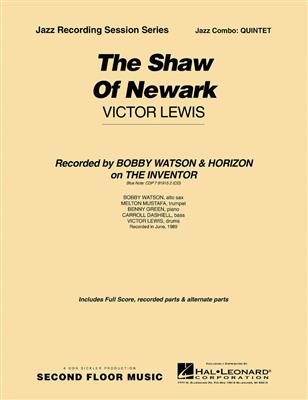 Victor Lewis: The Shaw of Newark: Jazz Ensemble