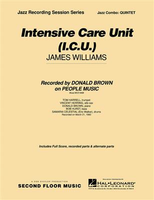 James Williams: Intensive Care Unit (I.C.U.): Jazz Ensemble