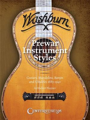 Hubert Pleijsier: History of Washburn Guitar