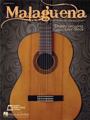 Ernesto Lecuona: Malaguena: (Arr. L Bock): Gitarre Solo