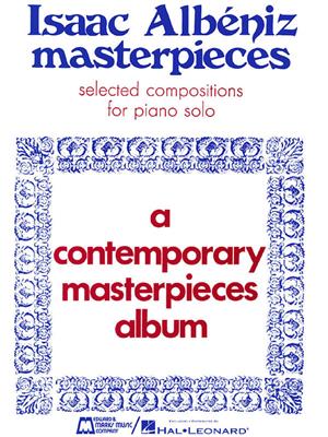 Isaac Albéniz: Albeniz Masterpieces: Klavier Solo