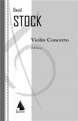 David Stock: Violin Concerto: Violine Solo