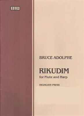 Bruce Adolphe: Rikudim for Flute and Harp: Gemischtes Duett