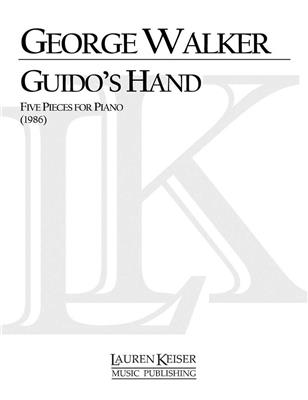 George Walker: Guido's Hand: Five Pieces for Piano: Klavier Solo