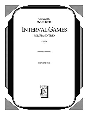 Gwyneth Walker: Interval Games: Kammerensemble