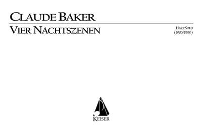 Claude Baker: Vier Nachtszenen: Harfe Solo