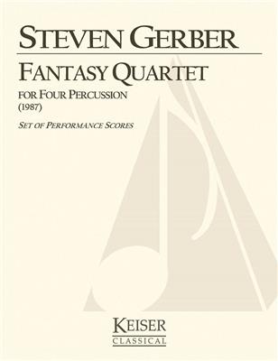 Steven R. Gerber: Fantasy Quartet: Percussion Ensemble