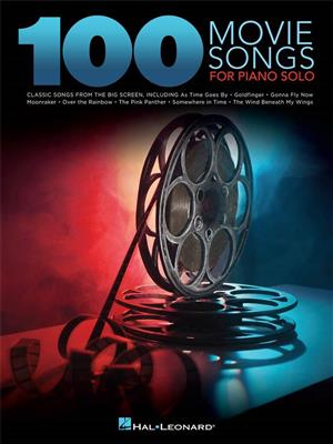 100 Movie Songs for Piano Solo: Easy Piano