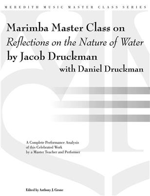 Daniel Druckman: Reflections on the nature of Water: Marimba