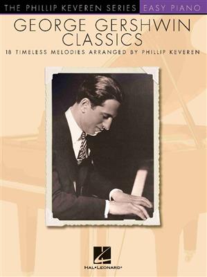 George Gershwin Classics: Easy Piano
