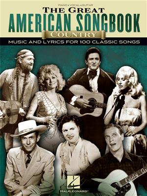 The Great American Songbook - Country: Klavier, Gesang, Gitarre (Songbooks)