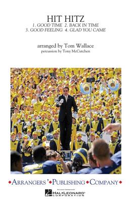 Hit Hitz: (Arr. Tom Wallace): Marching Band
