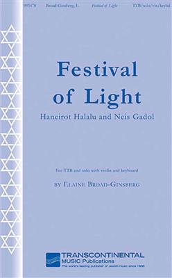 Elaine Broad-Ginsberg: Festival of Light: Männerchor mit Begleitung