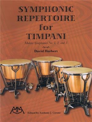 Gustav Mahler: Symphonic Repertoire for Timpani: Pauke