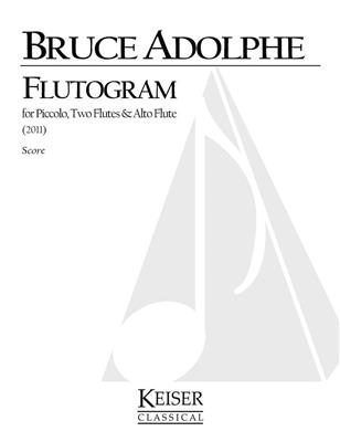 Bruce Adolphe: Flutogram: Flöte Ensemble
