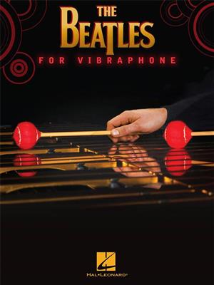 The Beatles: The Beatles for Vibraphone: Vibraphon