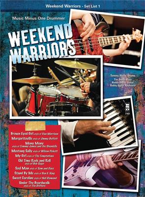 Weekend Warriors - Set List 1, Drums: Schlagzeug