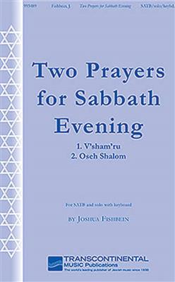 Joshua Fishbein: Two Prayers for Sabbath Evening: Gemischter Chor mit Klavier/Orgel